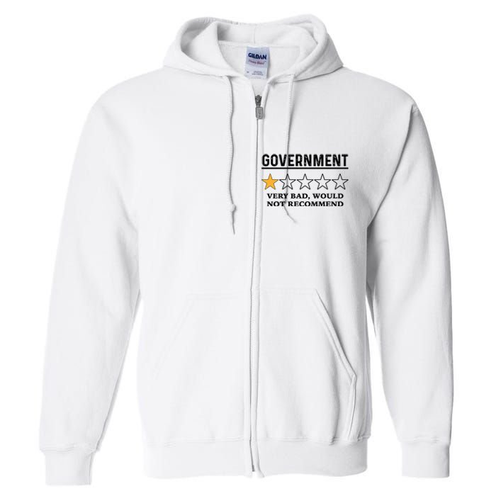 Government One Star Very Bad Would Not Recommend Shirt Funny Government One Star Full Zip Hoodie