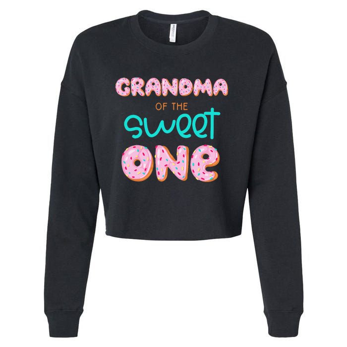 Grandma of Sweet One First Birthday Matching Family Donut Cropped Pullover Crew