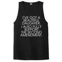 Got A Beautiful Daughter Support The Second Amendment PosiCharge Competitor Tank