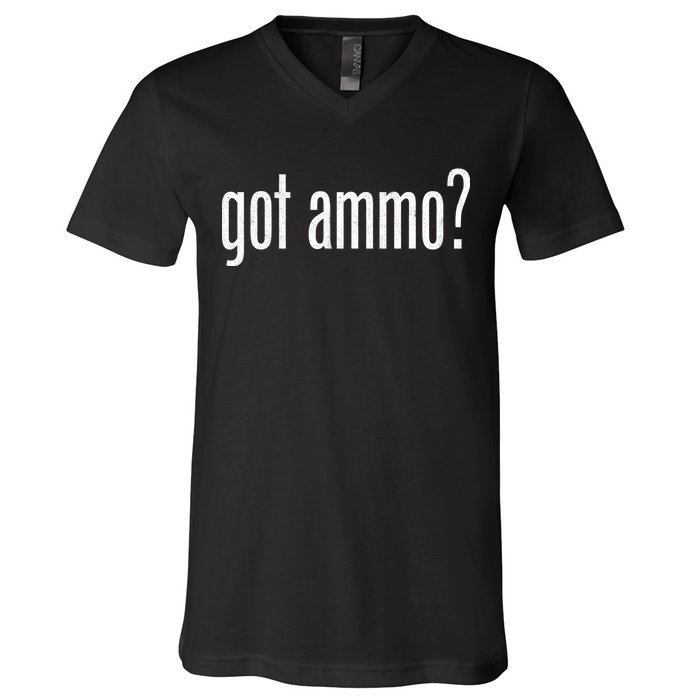 Got Ammo? V-Neck T-Shirt