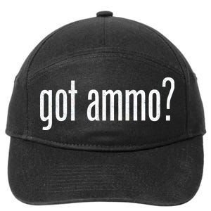 Got Ammo? 7-Panel Snapback Hat