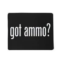 Got Ammo? Mousepad