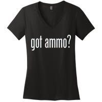 Got Ammo? Women's V-Neck T-Shirt