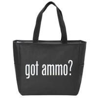 Got Ammo? Zip Tote Bag