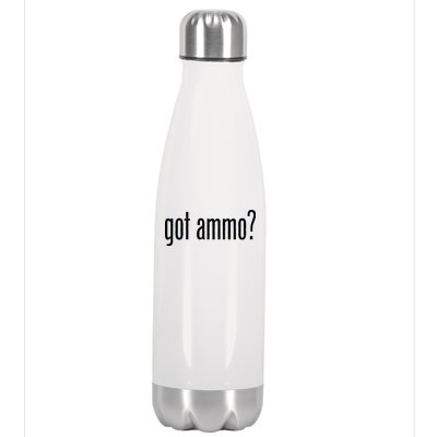 Got Ammo? Stainless Steel Insulated Water Bottle