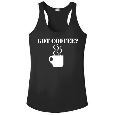 Got Coffee? Ladies PosiCharge Competitor Racerback Tank