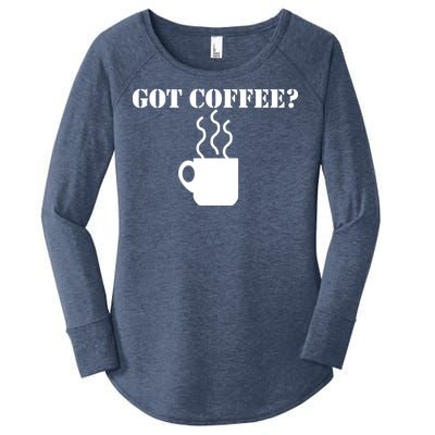 Got Coffee? Women's Perfect Tri Tunic Long Sleeve Shirt