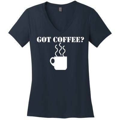 Got Coffee? Women's V-Neck T-Shirt