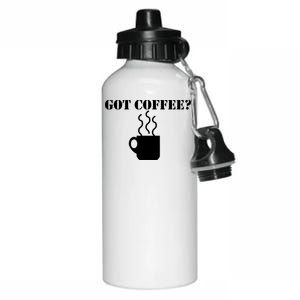 Got Coffee? Aluminum Water Bottle