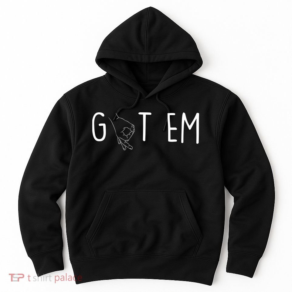 Got Em Funny Prank Hoodie