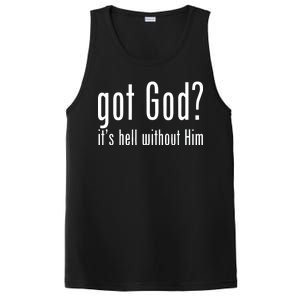 Got God It's Hell Without Him PosiCharge Competitor Tank