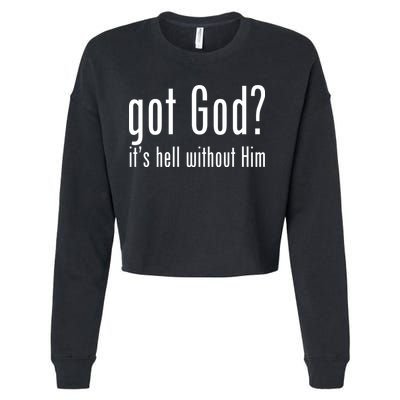 Got God It's Hell Without Him Cropped Pullover Crew