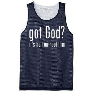 Got God It's Hell Without Him Mesh Reversible Basketball Jersey Tank