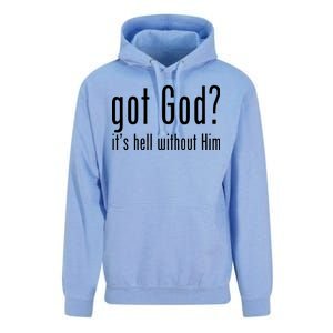 Got God It's Hell Without Him Unisex Surf Hoodie