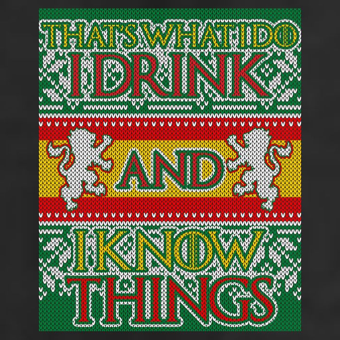 GOT I Drink and I Know Things Ugly Christmas Cool Comfort Performance Bucket Hat