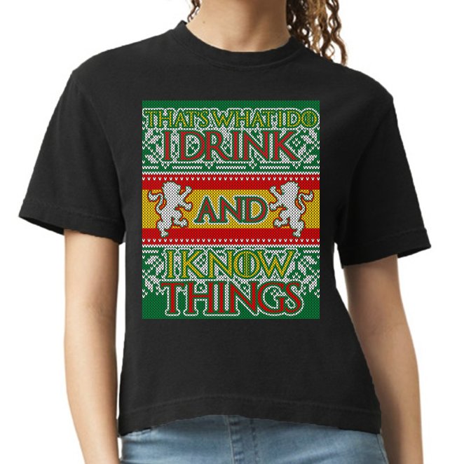 GOT I Drink and I Know Things Ugly Christmas Comfort Colors Boxy T-Shirt