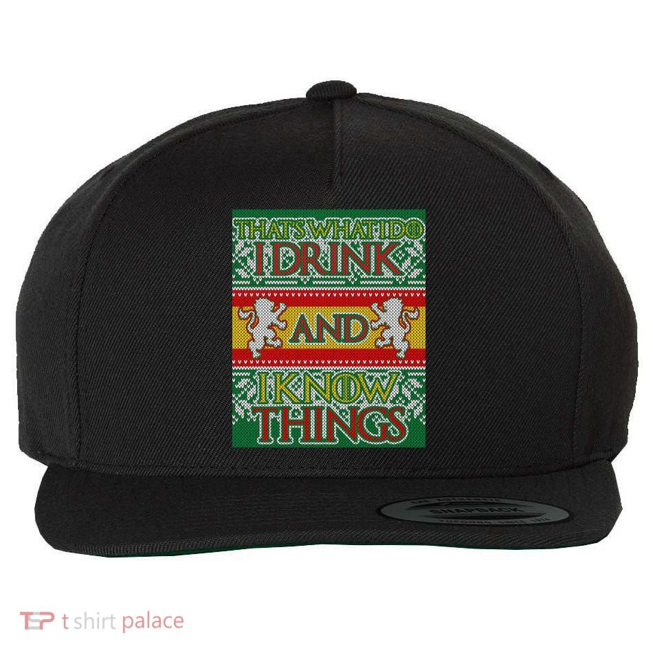 GOT I Drink and I Know Things Ugly Christmas Wool Snapback Cap