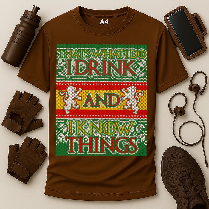 GOT I Drink and I Know Things Ugly Christmas Cooling Performance Crew T-Shirt