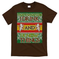 GOT I Drink and I Know Things Ugly Christmas T-Shirt