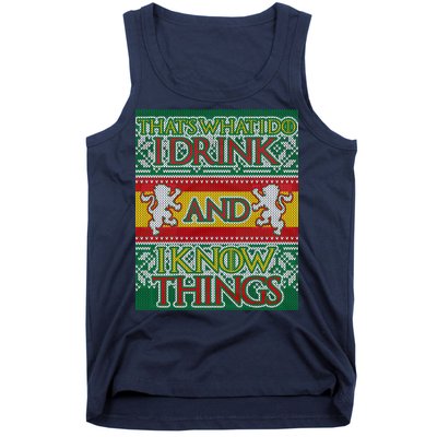 GOT I Drink and I Know Things Ugly Christmas Tank Top