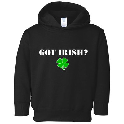 Got Irish? Cloverleaf Toddler Hoodie