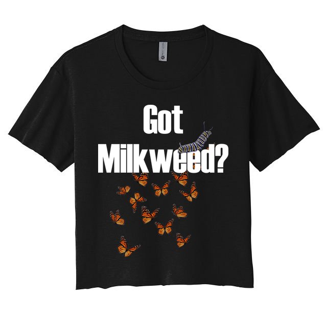 Got Milkweed? Crop Top