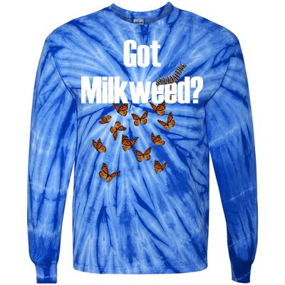 Got Milkweed? Tie-Dye Long Sleeve Shirt