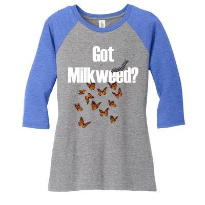 Got Milkweed? Women's Tri-Blend 3/4-Sleeve Raglan Shirt