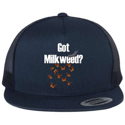 Got Milkweed? Flat Bill Trucker Hat