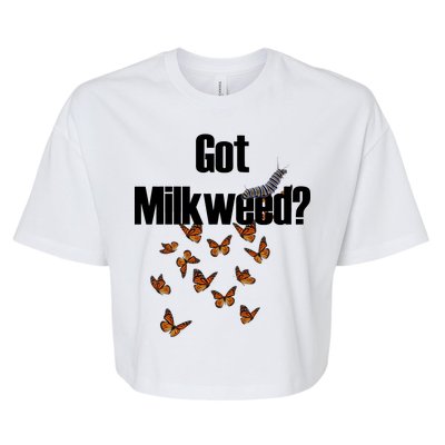 Got Milkweed? Bella+Canvas Jersey Crop Tee