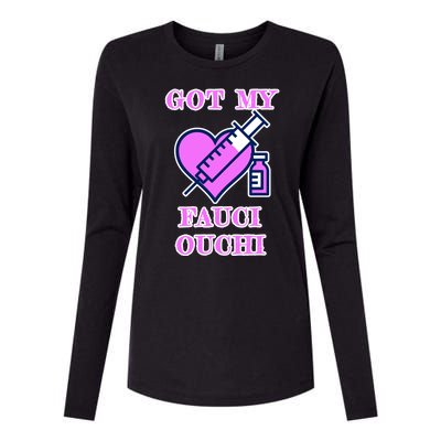 Got My Fauci Ouchi Vaccine Shot Vaccinated Womens Cotton Relaxed Long Sleeve T-Shirt