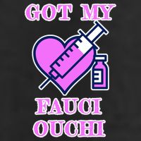 Got My Fauci Ouchi Vaccine Shot Vaccinated Adult Drive Performance Visor