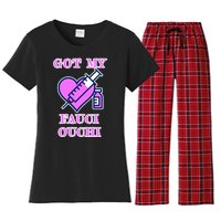 Got My Fauci Ouchi Vaccine Shot Vaccinated Women's Flannel Pajama Set