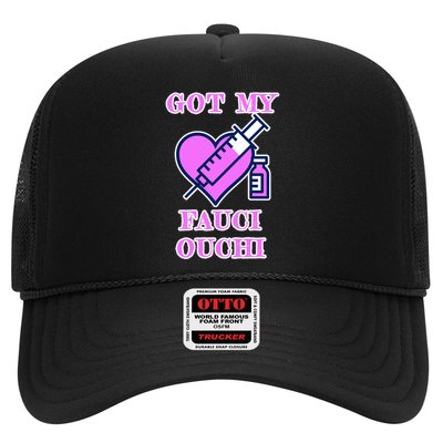 Got My Fauci Ouchi Vaccine Shot Vaccinated Trucker Hat