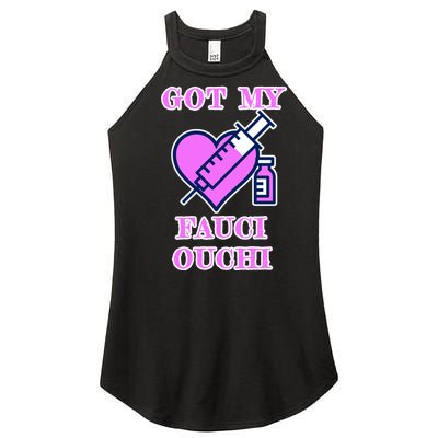 Got My Fauci Ouchi Vaccine Shot Vaccinated Women's Perfect Tri Rocker Tank