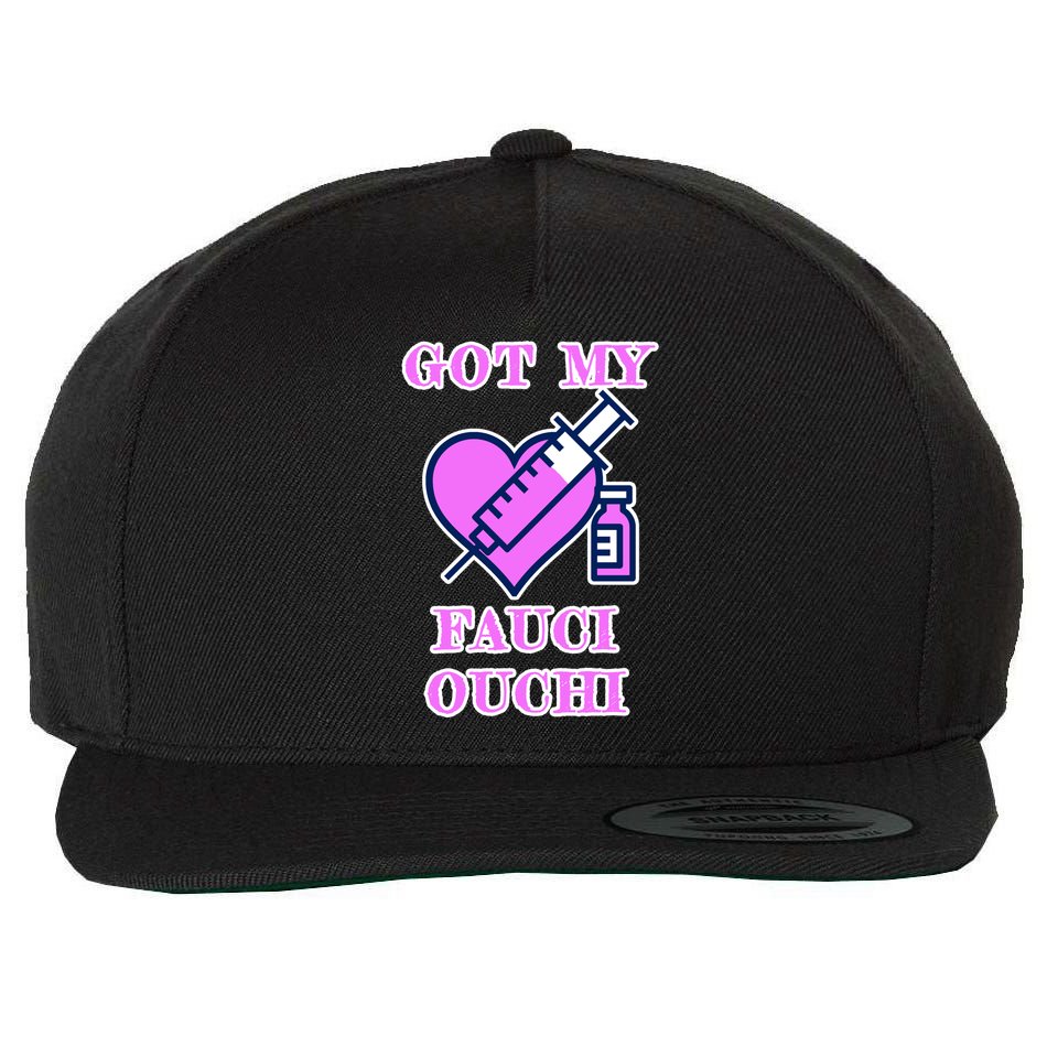 Got My Fauci Ouchi Vaccine Shot Vaccinated Wool Snapback Cap