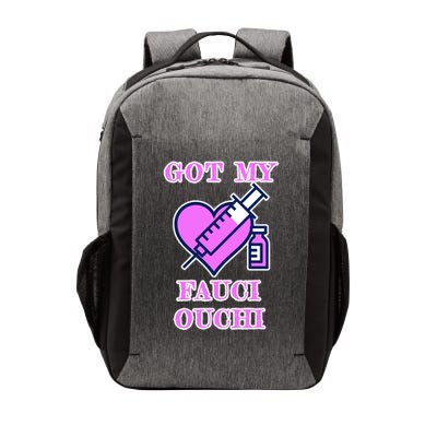 Got My Fauci Ouchi Vaccine Shot Vaccinated Vector Backpack