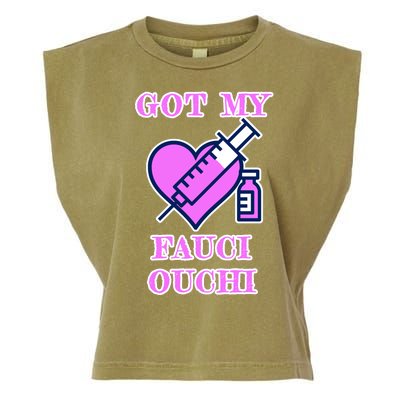 Got My Fauci Ouchi Vaccine Shot Vaccinated Garment-Dyed Women's Muscle Tee