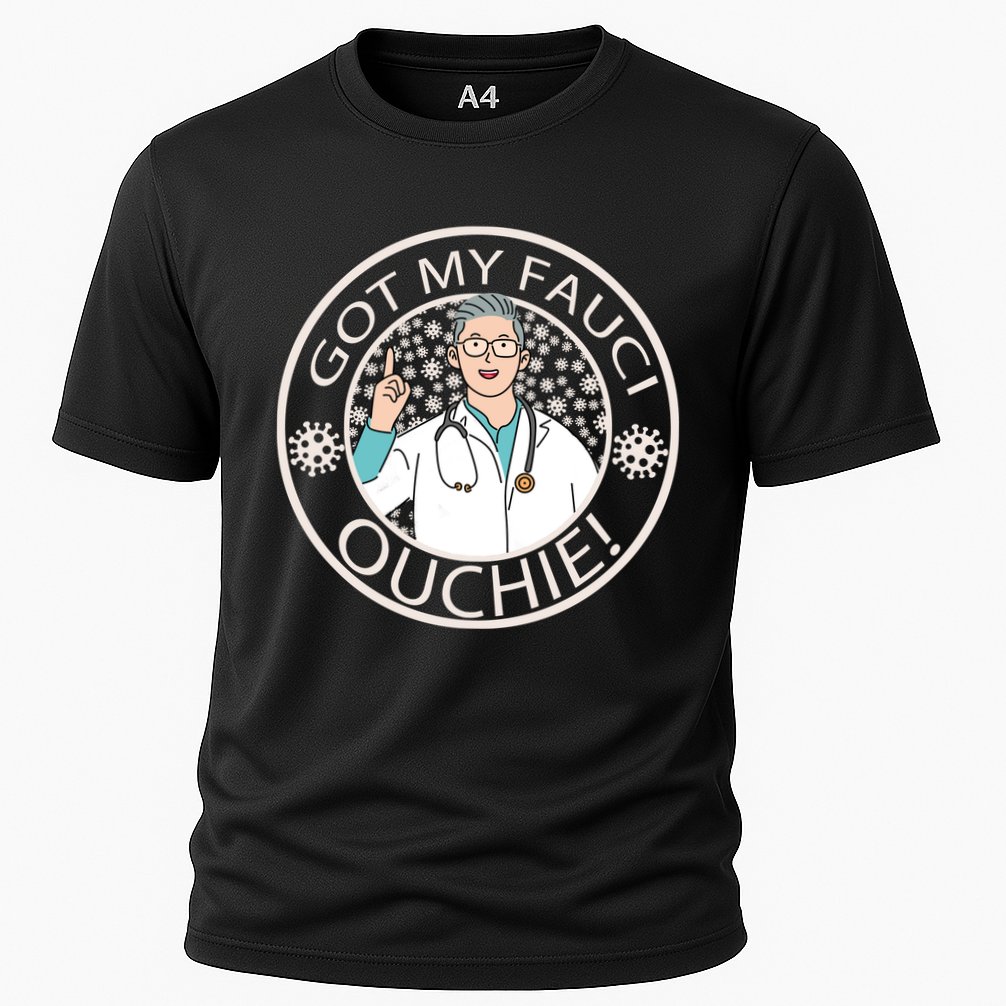 Got My Fauci Ouchie! Performance Shirt