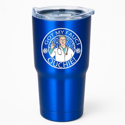 Got My Fauci Ouchie! Tumbler