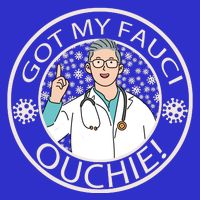 Got My Fauci Ouchie! Baby Bodysuit
