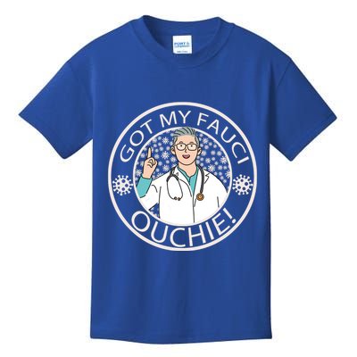 Got My Fauci Ouchie! Kids T-Shirt