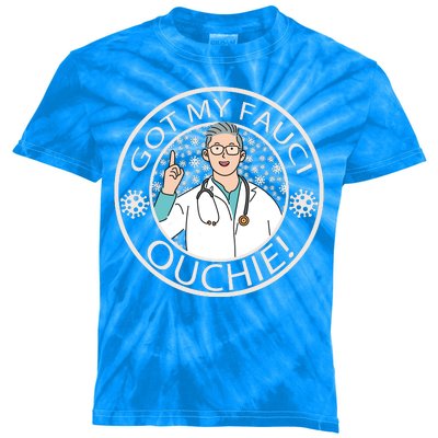 Got My Fauci Ouchie! Kids Tie-Dye T-Shirt