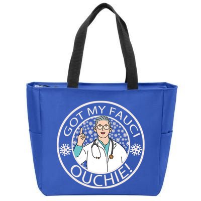Got My Fauci Ouchie! Zip Tote Bag