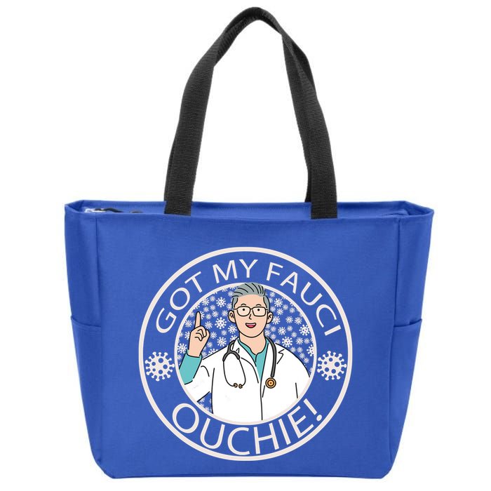 Got My Fauci Ouchie! Zip Tote Bag