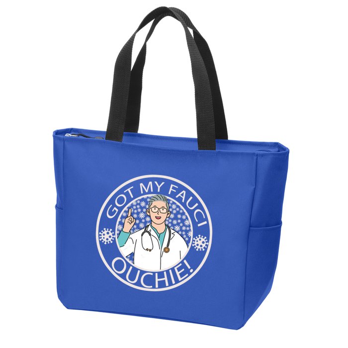 Got My Fauci Ouchie! Zip Tote Bag