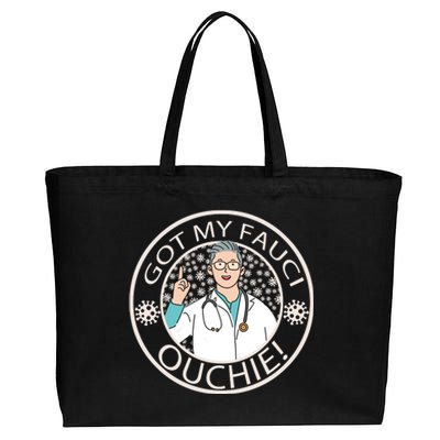 Got My Fauci Ouchie! Cotton Canvas Jumbo Tote