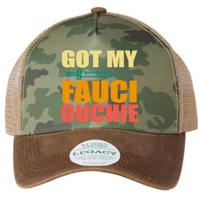 Got My Fauci Ouchie Funny Vaccine Shot Legacy Tie Dye Trucker Hat