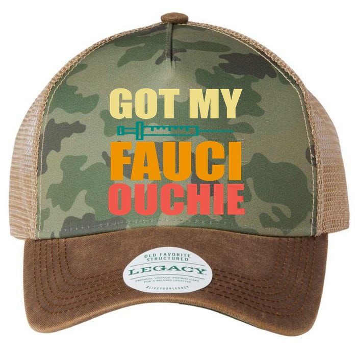 Got My Fauci Ouchie Funny Vaccine Shot Legacy Tie Dye Trucker Hat