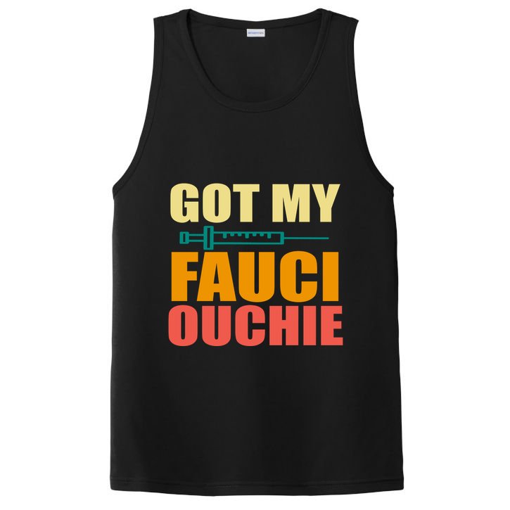 Got My Fauci Ouchie Funny Vaccine Shot PosiCharge Competitor Tank